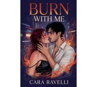 Burn with Me: 3