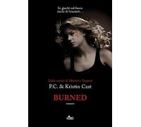 Burned. La casa della notte