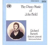 Burnett, Richard - Piano Music Of John Fiel