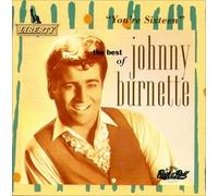 BURNETTE, JOHNNY - Best of