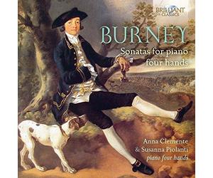 Burney/ Clemente, Anna/ Piolanti, Suzanna - Burney: Sonatas For Four Hands
