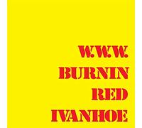 Burnin Red Ivanhoe - W.W.W.