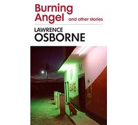 Burning Angel and Other Stories