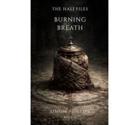 Burning Breath: A Hali Files Dark Fantasy Horror Novella: 2