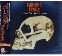 Burning Brides - Fall Of Plastic Empire