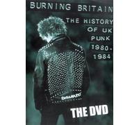 Burning Britain - The History Of UK Punk 1980 - 1984