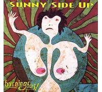 Burning Bus - Sunny Side Up (UK Import)