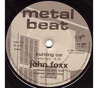 Burning Car - John Foxx 7" 45