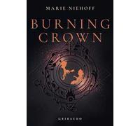 Burning crown. Ediz. italiana