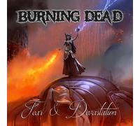 Burning Dead Fear & Devastation (CD)