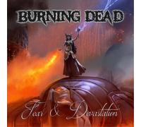 Burning Dead Fear & Devastation (CD) Album