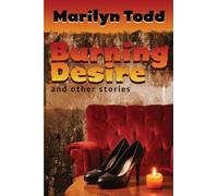 Burning Desire and Other Stories