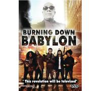 Burning Down Babylon David Beaman John Coffey Louis Banks William X. Lee