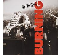 BURNING - EN DIRECTO