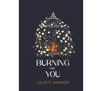 Burning for You
