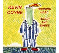 Burning Head & Tough And Sweet