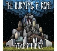 Burning Of Rome - Year Of The Ox