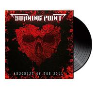 Burning Point - Arsonist Of The Soul