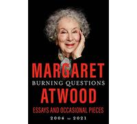 Burning questions - Atwood Margaret