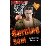 Burning Soul: Strong Love Vol. 1