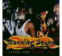 Burning Spear - Living Dub Vol.2
