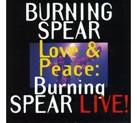 Burning Spear - Love & Peace Live by Burning Spear (1994-11-09)