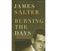 James Salter Burning the Days (Tascabile) Vintage International
