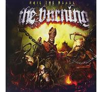 Burning, The - Hail The Horde