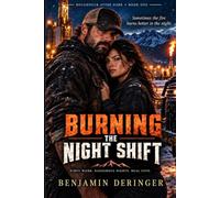 Burning the Night Shift