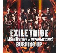 BURNING UP - EXILE TRIBE