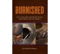 Burnished (Tascabile) African Expressive Cultures