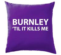 Burnley Fino Alla Morte - Cuscino - Fino All'Amore Team Team Calcio