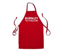 Burnley Til It Ferma Me - Unisex Bambini Grembiule - Until Love Squadra Calcio