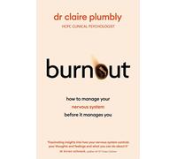 Burnout: An accessible go-to guide on burnout based on the latest scientific und