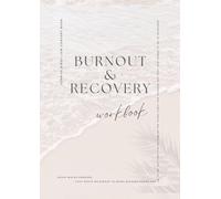 Burnout & Recovery Workbook
