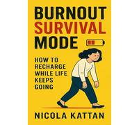 Burnout Survival Mode: How to Recharge While Life Keeps Going