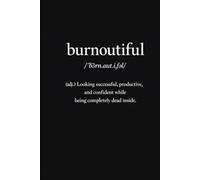 Burnoutiful: Minimalist Blank Sketchbook for Drawing, Journaling, and Creative Notes (200 Pages)