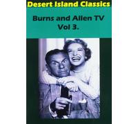 Burns and Allen TV Vol 3. (DVD) George Burns Gracie Allen