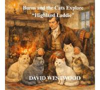 Burns and the Cats Explore “Highland Laddie”