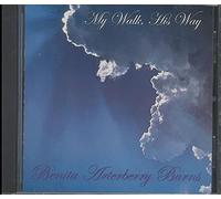 Burns,Benita - My Walk His Way