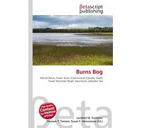 Burns Bog: Patrick Burns, Fraser River, Environment Canada, South Fraser Perimeter Road, Vaccinium, Labrador Tea