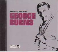 Burns, George - Musical Trip