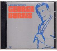 Burns, George - Musical Trip With