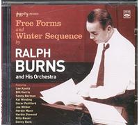 Burns, Ralph & His Orchestra - Free Forms & Winter Sequence