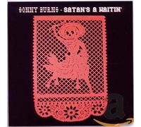 Burns, Sonny - Satan'S A Waitin'