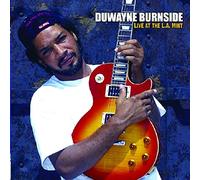 Burnside Duwayne - Live At the la Mint