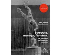 Burocrate, manager, factotum. Le maschere del dirigente scolastico
