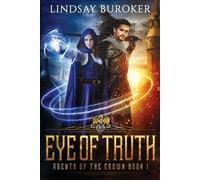 Buroker Lindsay Eye of Truth (Tascabile) Agents of the Crown