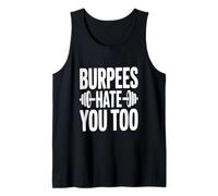 Burpees Ti odio Troppo Divertente Allenamento Umorismo Canotta