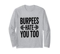 Burpees Ti odio Troppo Divertente Allenamento Umorismo Maglia a Manica